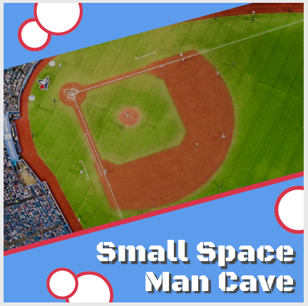 Small Space Man Cave Ideas